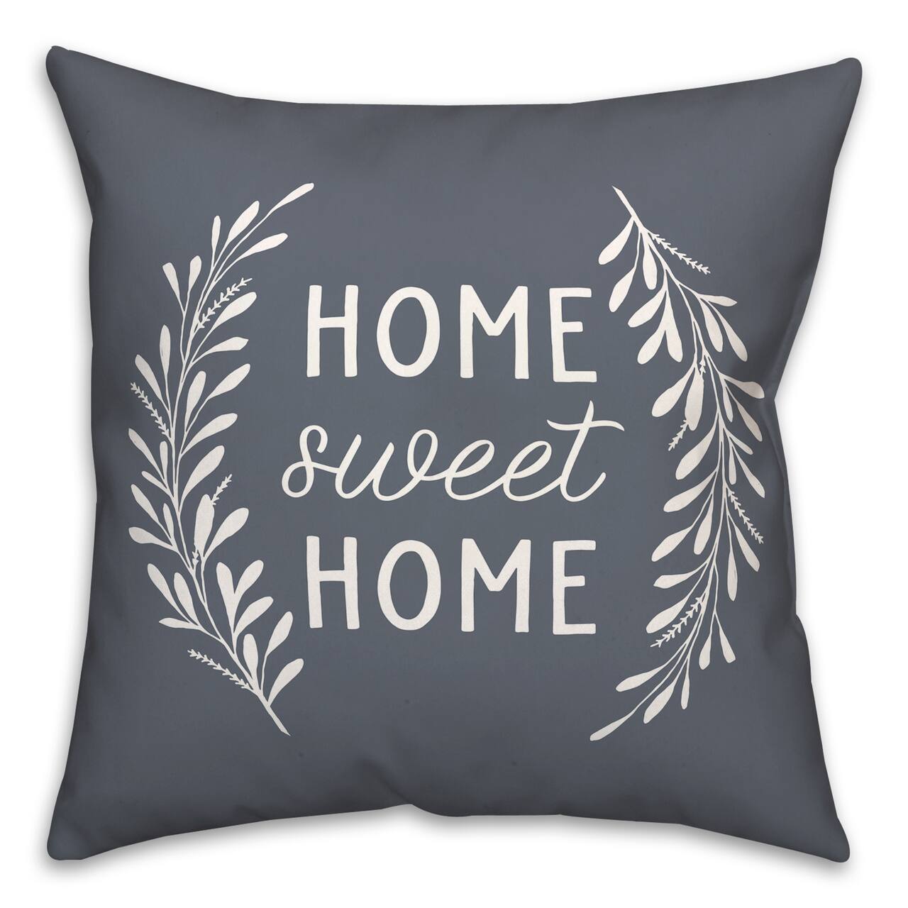 18" x 18" Home Sweet Home Versatile Throw Pillow